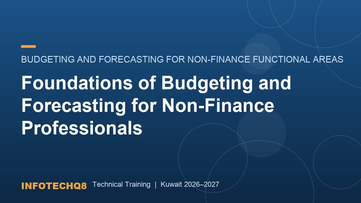 Foundations of Budgeting and Forecasting for Non-Finance Professionals